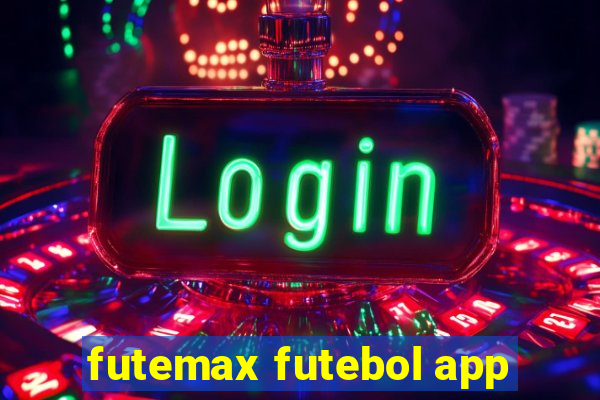 futemax futebol app